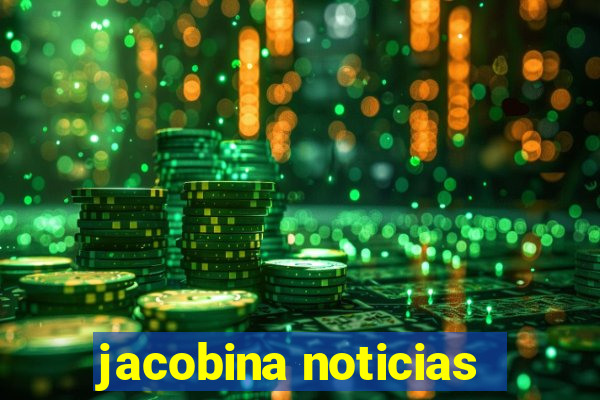 jacobina noticias